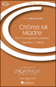 Criome Mi Madre SA choral sheet music cover